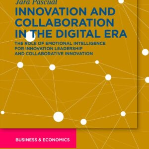 Innovation and Collaboration in the Digital Era