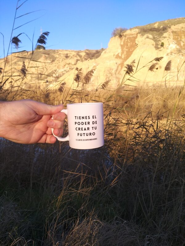 Taza TIENES EL PODER DE CREAR TU FUTURO - Imagen 5